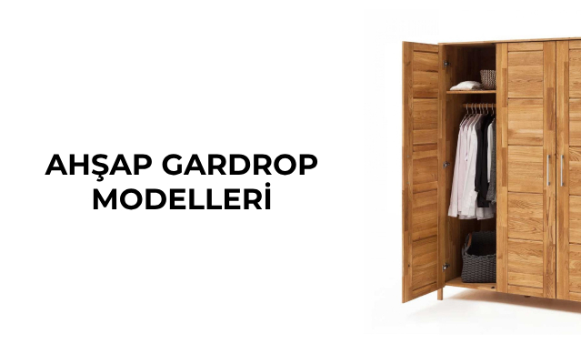 Ahşap Gardrop Modelleri - Doğal Ahşap Mobilya